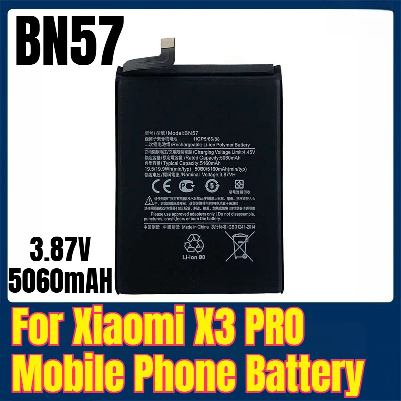 

3.87V 5060mAH BN57 Mobile Phone Battery for Xiaomi X3 PRO