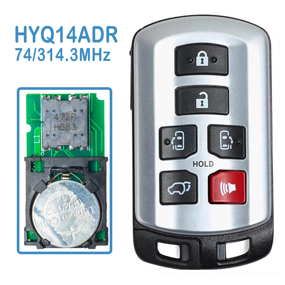 

HYQ14ADR Board#: 271451-5691 Auto Smart Remote 5+1 Buttons 314.3MHz ID74 Chip Replace Keyless Entry For Toyota Sienna 2011-2020