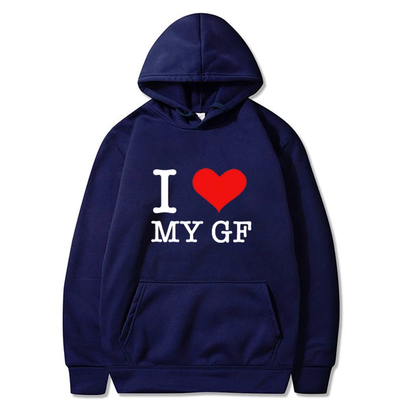 I Love My Girlfriend Vintage Graphic Hoodies Men Sweatshirt Pullover Korean Fashion Harajuku Winter Women Clothes Gift for Him