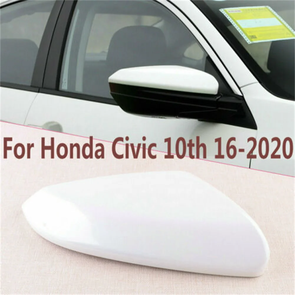 

Car Left/right Side Rearview Mirror Cap Cover White For Honda Civic 10th 2016 - 2020 Left/right Mirror Cap Car Accessorry