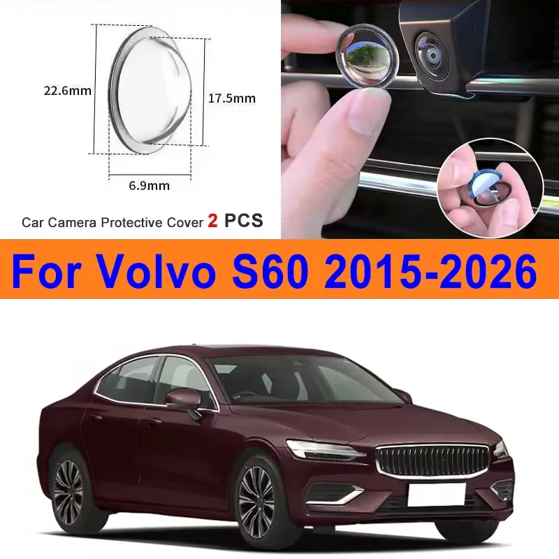 2Pcs For Volvo S60 2015-2026 PC Lens Protector Stickers 360 Reverse Image Car Camera Cover Anti-Scratch