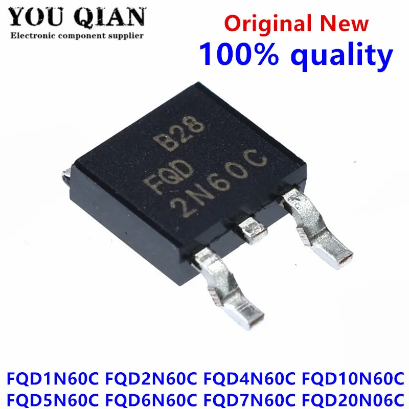 10pcs FQD1N60C 1N60C FQD2N60C 2N60 FQD4N60C 4N60C FQD5N60C FQD6N60C FQD7N60C FQD8N60C FQD20N06C FQD10N60C FQD12N10 TO-252