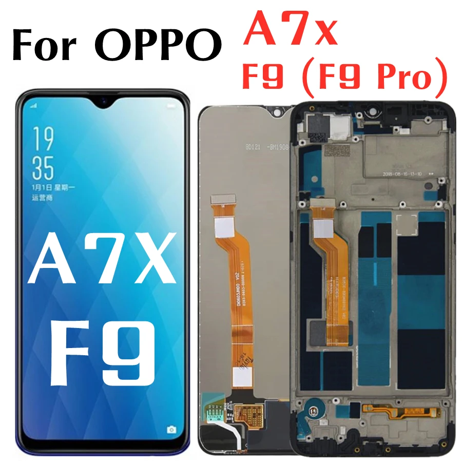 6.3  LCD For OPPO A7X PBBM00 / F9 CPH1825 LCD Touch Screen Digitizer Display Replacement Parts For OPPO F9 Pro LCD With Frame