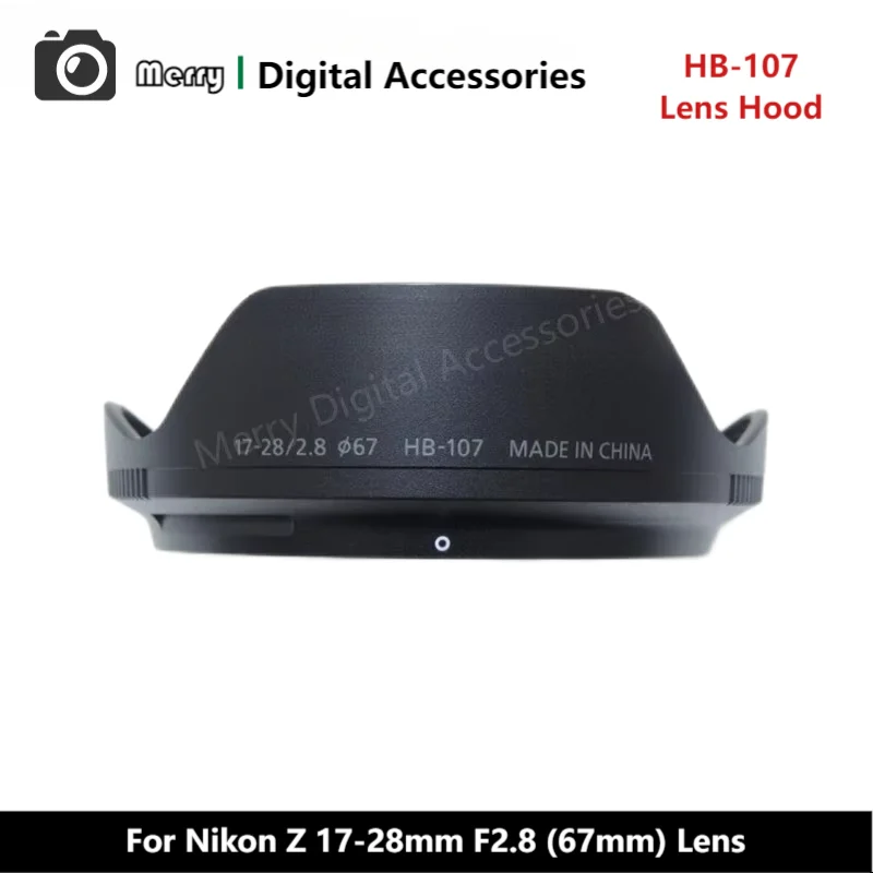 New Original Genuine Front Lens Hood HB-107 For Nikon NIKKOR Z 17-28mm F2.8 (67mm) Lens 17-28/2.8 Z17-28/2.8