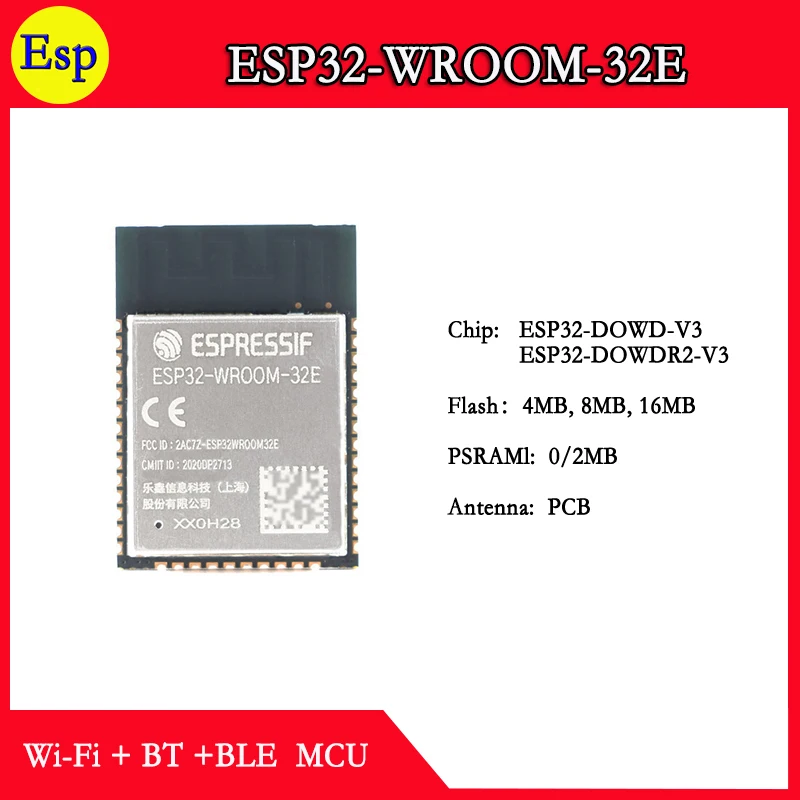 ESP32-WROOM-32E 4M 8M 16M N4 N8 N16 N4R2  ESP32 WROOM 32E Espressif ESP32 PCB Internal Antenna Dual Core Wi Fi&Bluetooth Module