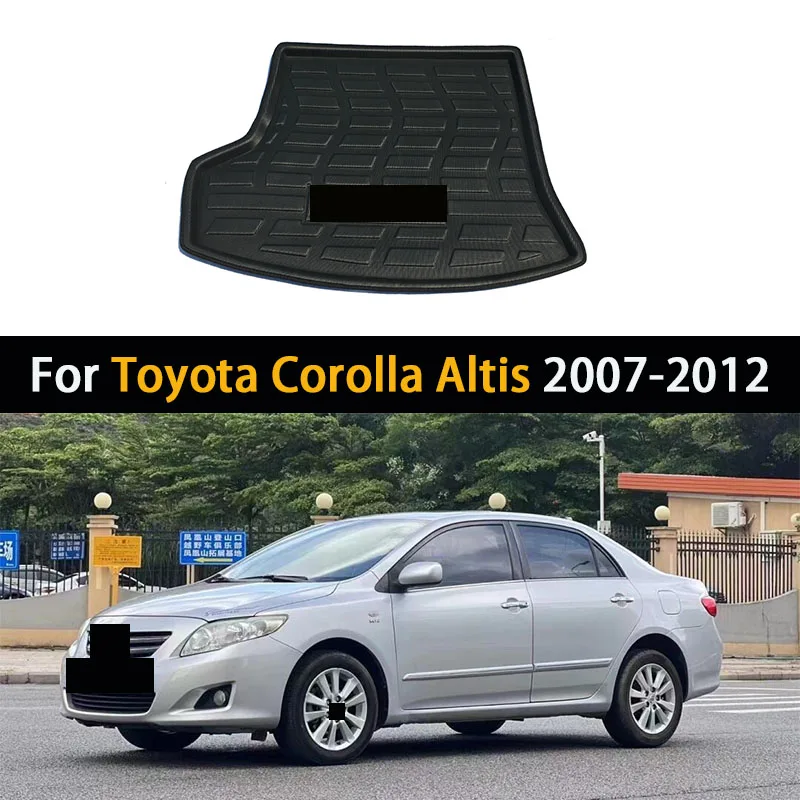 

For Toyota Corolla Altis 2007-2012 Sedan Car Rear Trunk Mat Waterproof Luggage Floor Liner Part Tray Boot Pad Carpet Accessories