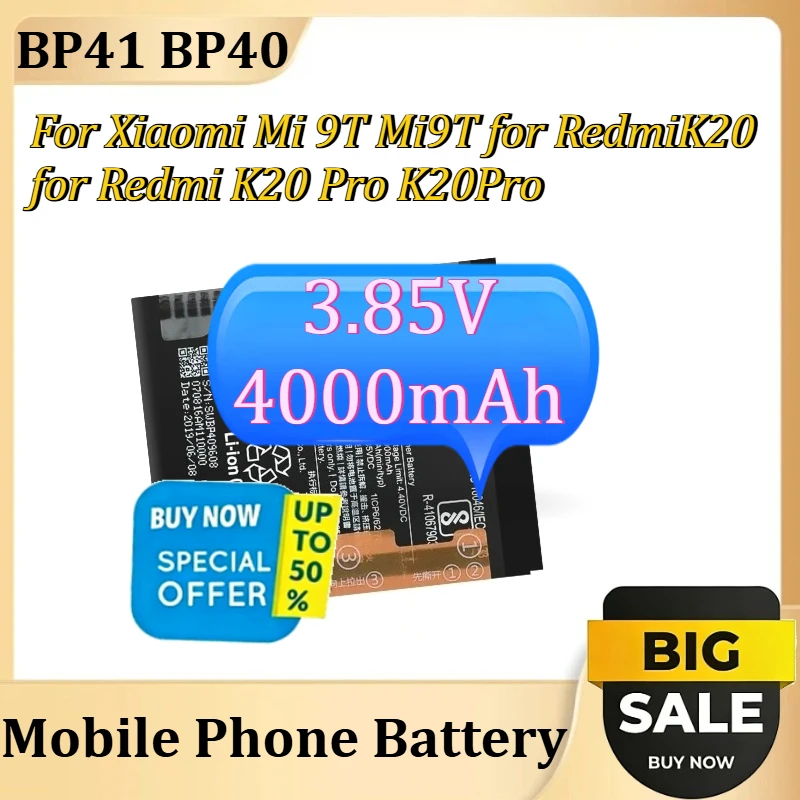

New Mobile Phone Battery BP41 BP40 For Xiaomi Mi 9T Mi9T for RedmiK20 for Redmi K20 Pro K20Pro 3.85V 4000mAh