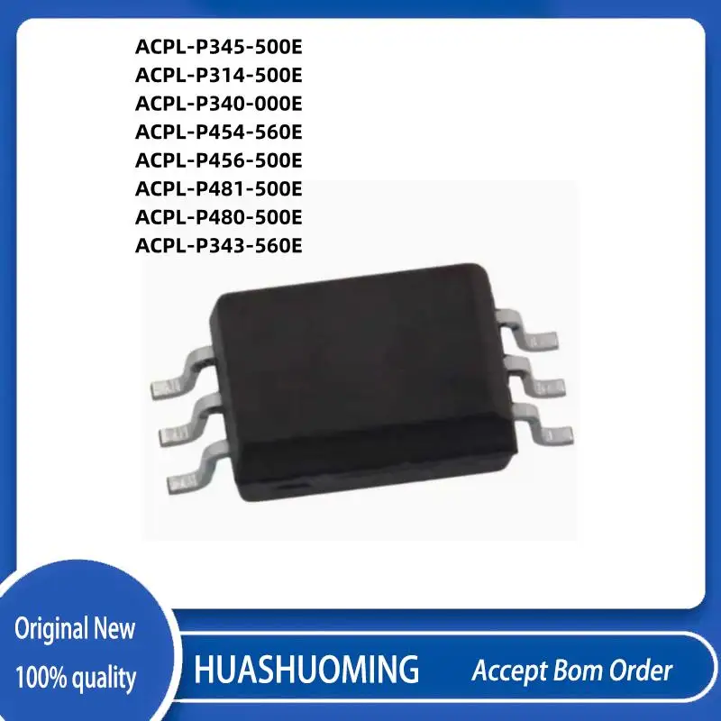 10Pcs/LOTACPL-P314-500E P314 ACPL-P480-500E ACPL-P340-000E ACPL-P343-560E ACPL-P345-500E ACPL-P454-560E ACPL-P456-500E ACPL-P481