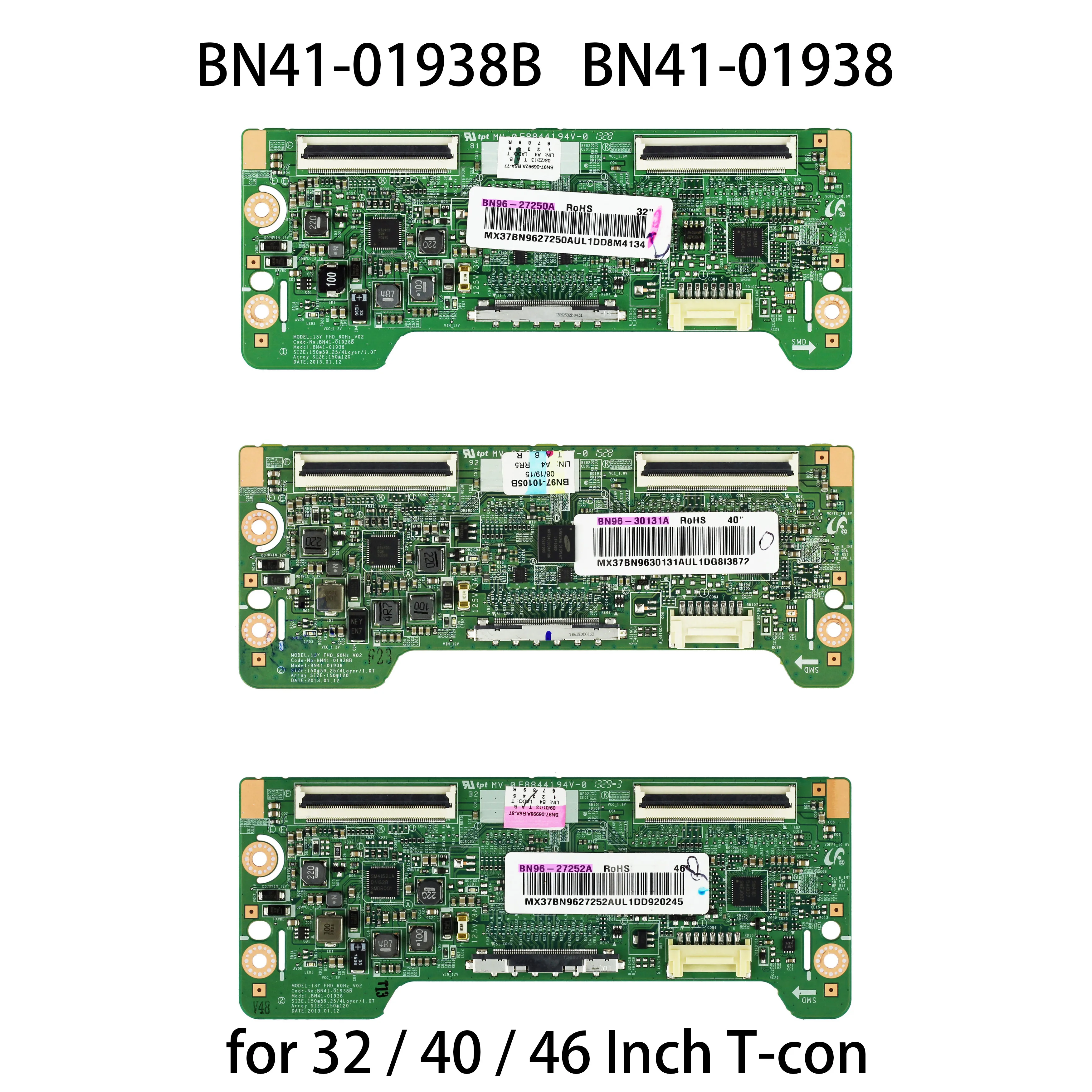 

BN41-01938B Logic Board BN96-27250A BN95-00854A BN97-06992A BN96-30131A BN97-10105B BN95-01211A BN96-27252A 32 40 46 Inch T-CON