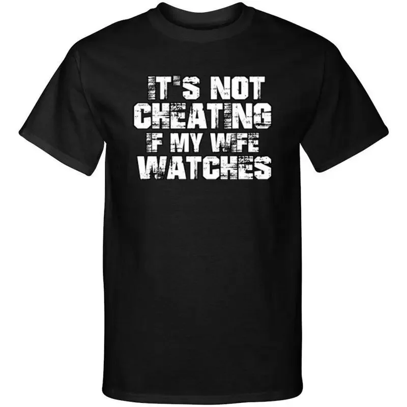 Its Not Cheating If My Wife Watches Swingers Lifestyle Graphic Tee Shirt T Shirt