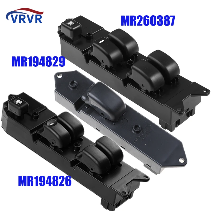 VRVR MR194826 MR260387 MR194829 Electric  Master Power Window Switch For Mitsubishi Pajero Mirage V43 V45 V33