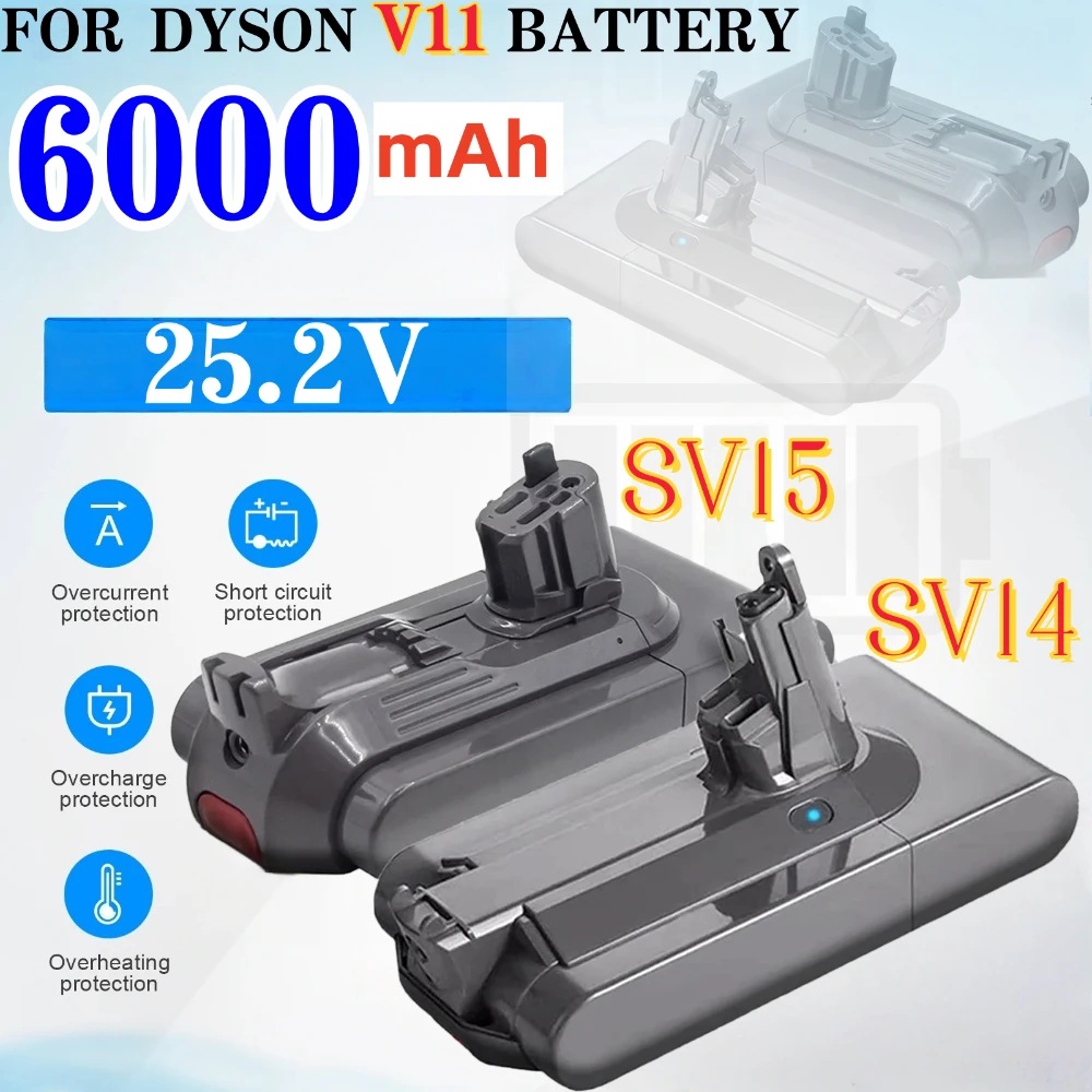 

25.2V 6.0Ah Li-ion Battery For Dyson SV14 SV15 Vacuum Cleaners Fluffy SV15 V11 Absolute Extra V11 Absolute V11 Animal 970145-02.