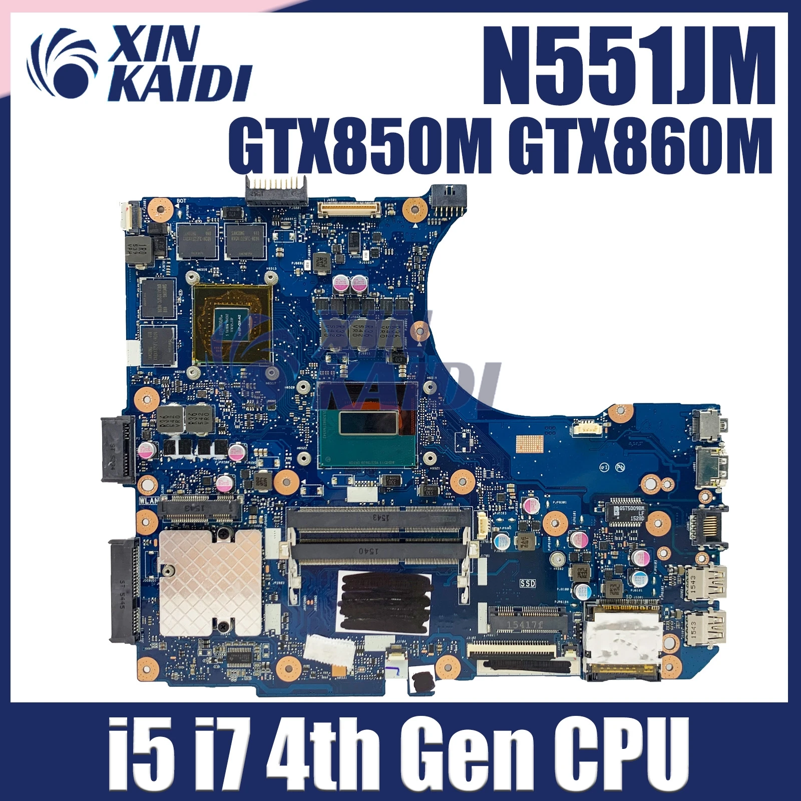 

N551JM MAINboard For N551JX G551JM N551JW G551JX N551JQ G551JW Motherboard I5-4200H I7-4710/4720H GTX850M GTX960M 100% Test