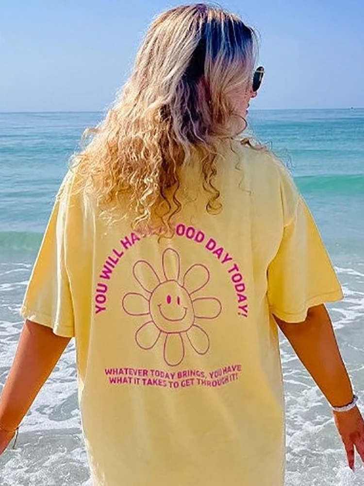 Letters You Will Have Good Day Today Cotton Tshirts Creativity Casual Tshirts Essential Looset-Shirts Individual Loosetshirts