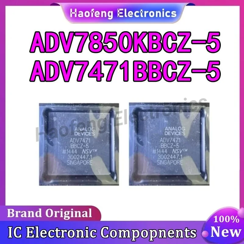 New Original ADV7471 ADV7471BBCZ-5 ADV7471 BBCZ-5 ADV7850 ADV7850KBCZ-5 ADV7850 KBCZ-5 BGA Chipset In Stock