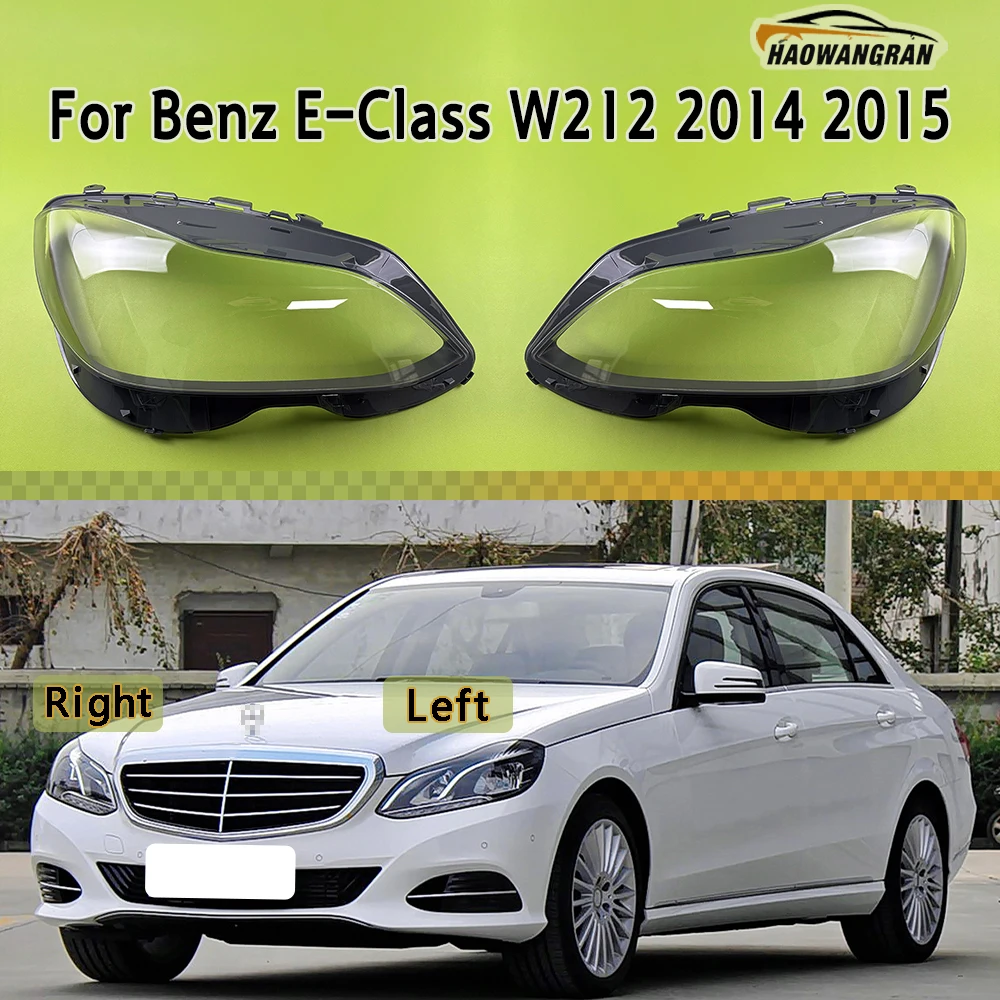 

Headlight Lens Shell For Benz E-Class W212 E200L E260L E280L E300L E350L 2014 2015 Headlamp Cover Plexiglass Clear Lampshade