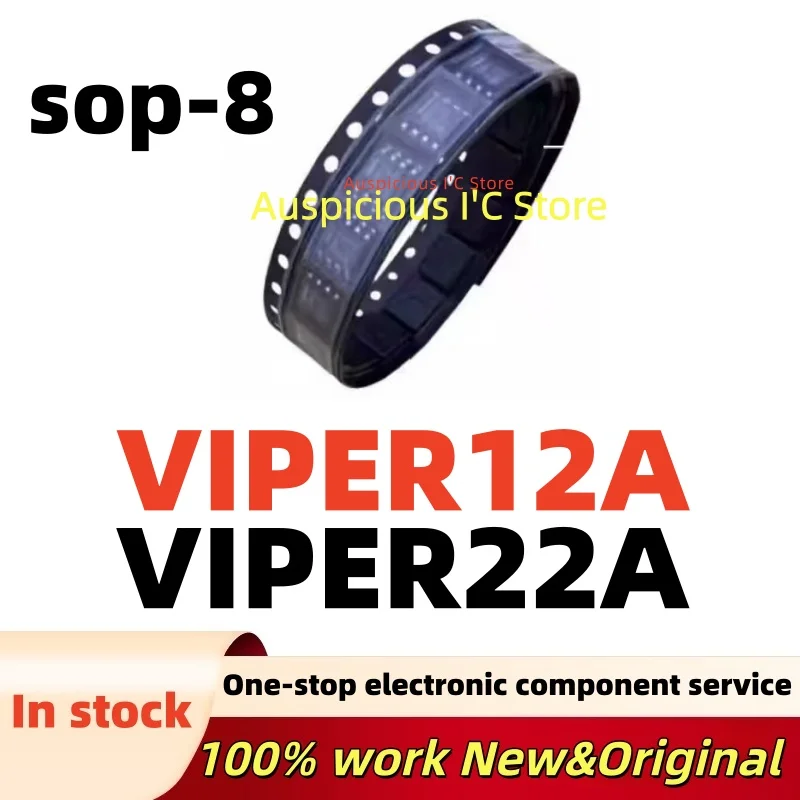 (10pcs) VIPER12A VIPER12AS VIPER12ASTR VIPER12ASTR-E VIPER22A VIPER22AS VIPER22ASTR VIPER22ASTR-E sop-8