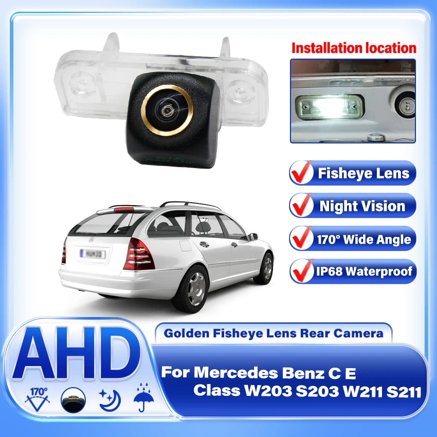 Fisheye 170 Degree 1920×1080P HD AHD CCD Car Vehicle Rear View Reverse Camera For Mercedes Benz C E Class W203 S203 W211 S211