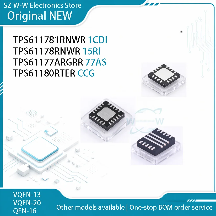 5-50 PCS) TPS611781RNWR 1CDI TPS61178RNWR 15RI TPS61177ARGRR 77AS TPS61180RTER CCG TPS611781 TPS61178 TPS61177A TPS61180 ic chip
