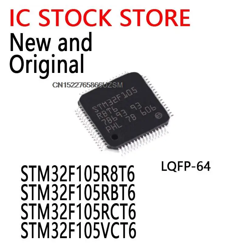 1PCS New and Original Brand MCU IC LQFP-64 STM32F105R8T6 STM32F105RBT6 STM32F105RCT6 STM32F105VCT6