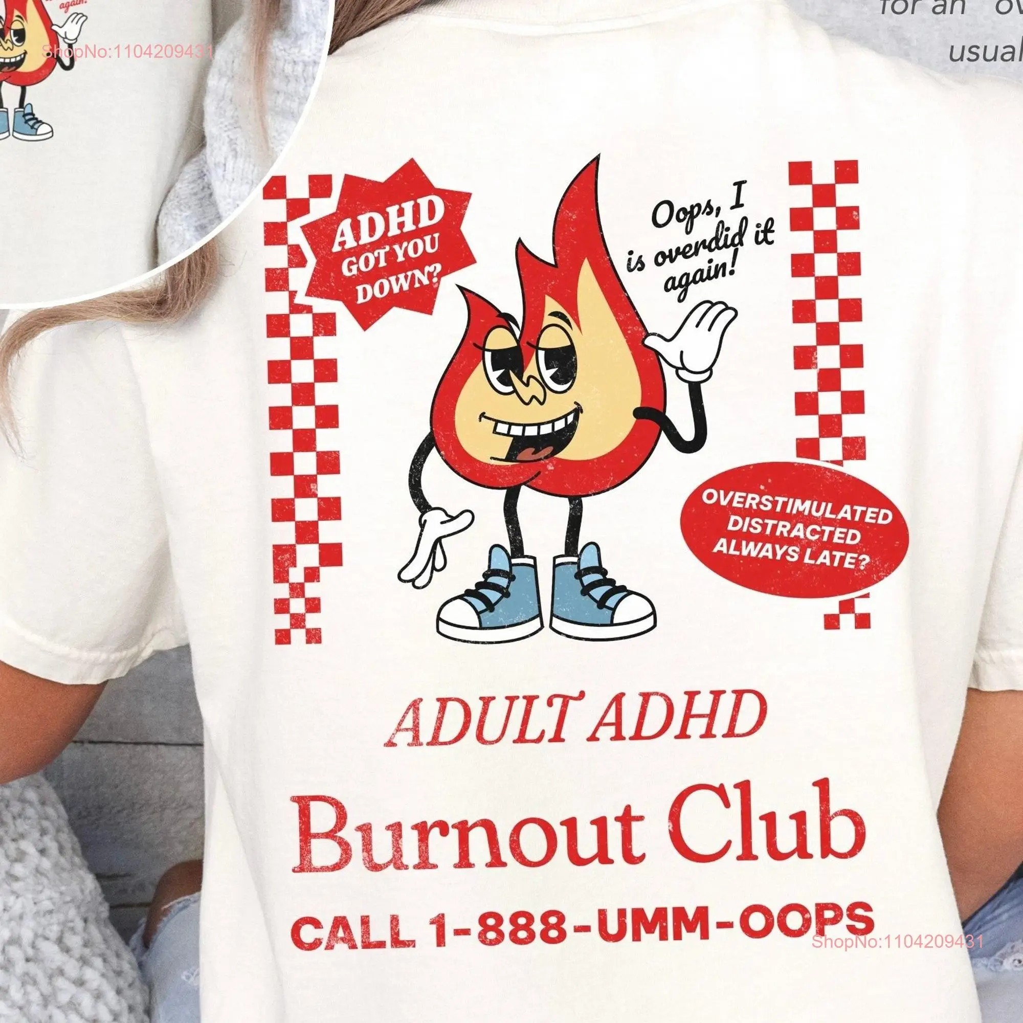 Funny Overstimulated ADHD Burnout Club T Shirt No Profanity Sarcastic Mental Health for Neurodivergent Adults