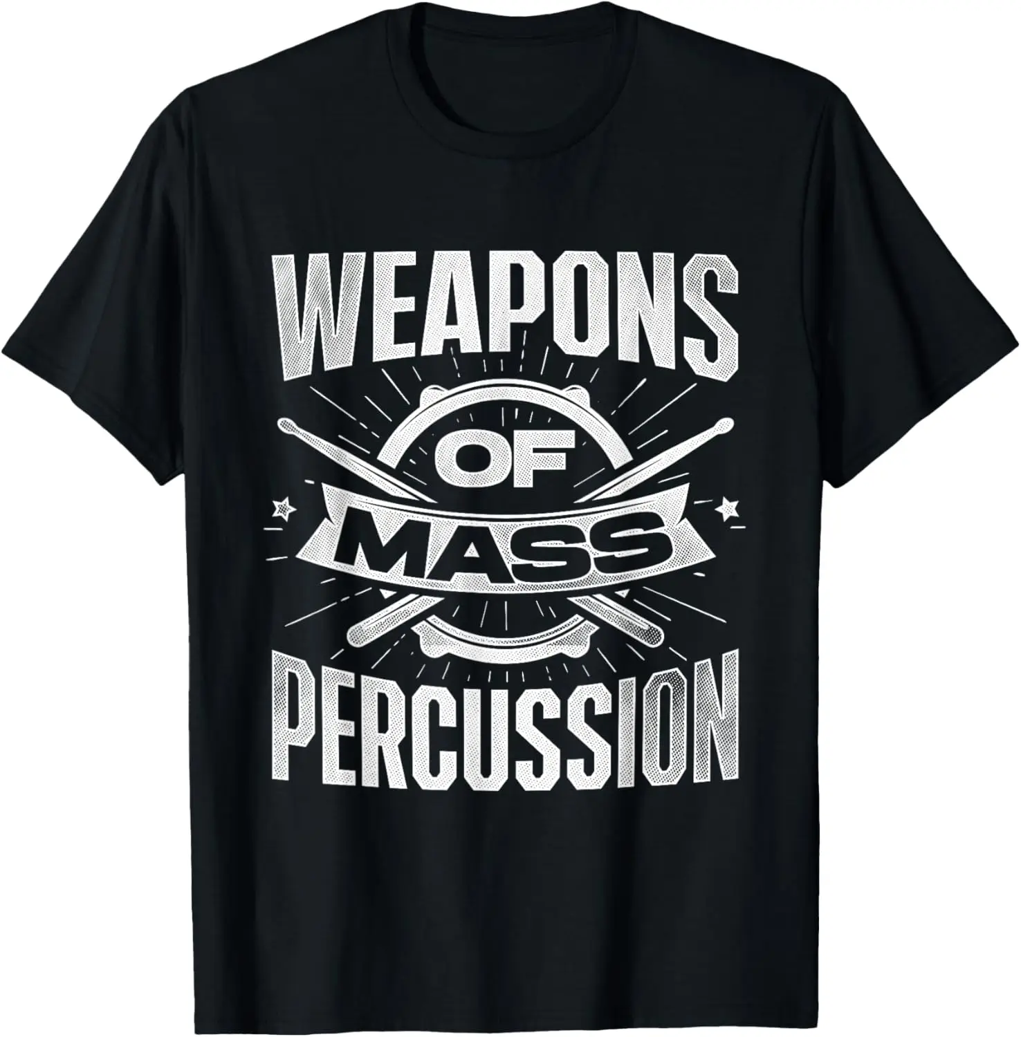 

Weapons Of Mass Percussion Drums Band Member Rock Musician T-Shirt