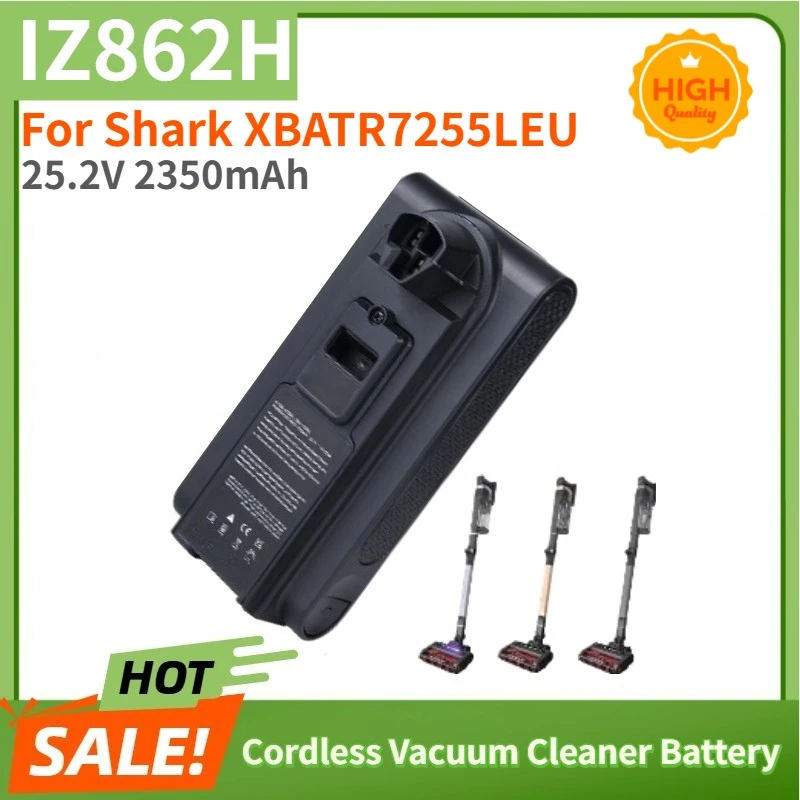 

Высококачественная аккумуляторная батарея IZ862H 25.2V 2350mAh для беспроводных пылесосов Shark XBATR7255LEU, новая сменная батарея