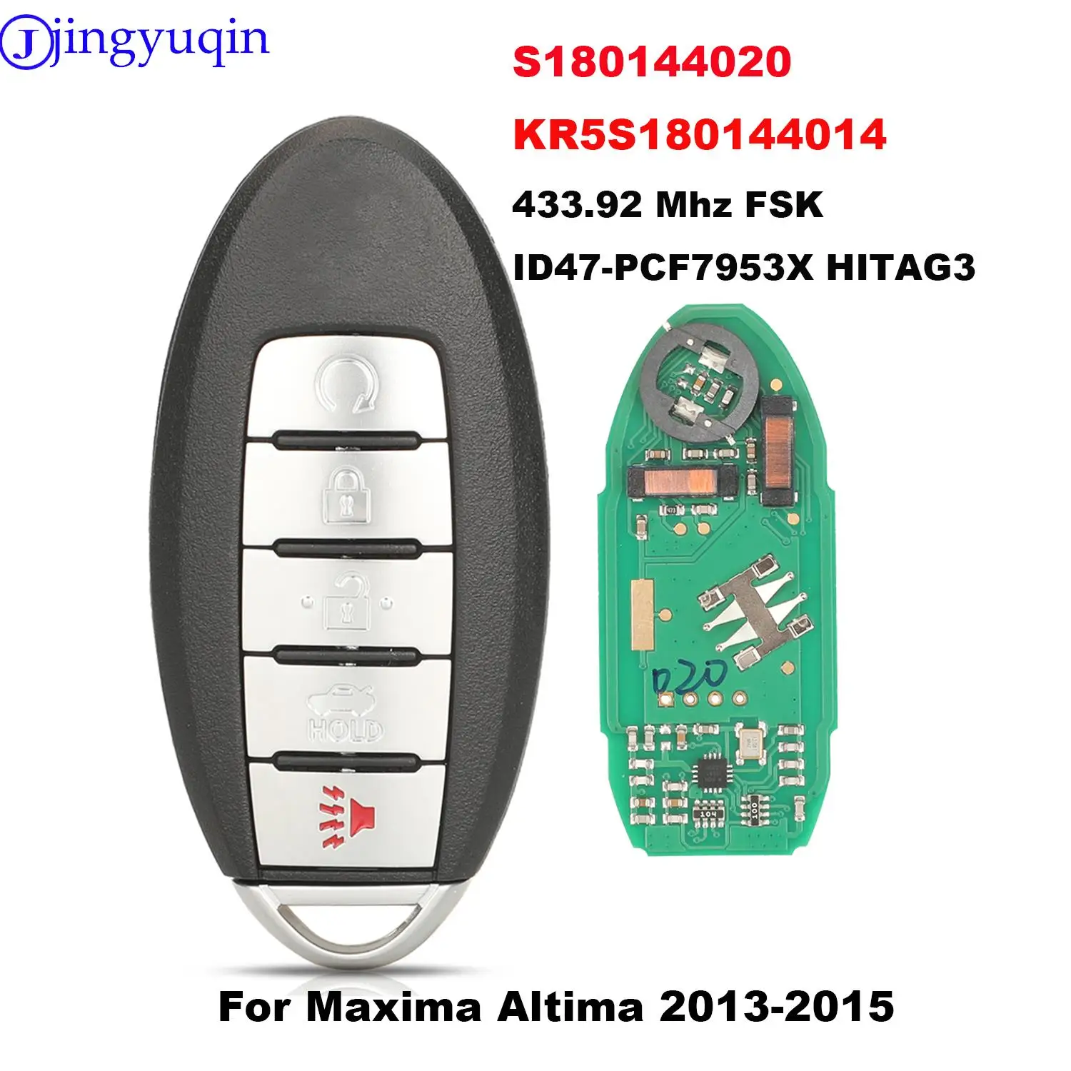 

jingyuqin KR5S180144014 S180144020 Car Key For Nissan Maxima Altima 2013-2015 433.92Mhz FSK ID47 pcf7953x Hitag3 Chip Smart