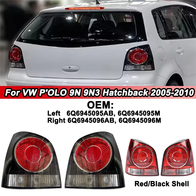 

6Q6945095AB 6Q6945095M Корпус задней сигнальной лампы для Volkswagen VW POLO 9N 9N3 хэтчбек 2005-2010 Автомобильная крышка заднего фонаря без лампочек