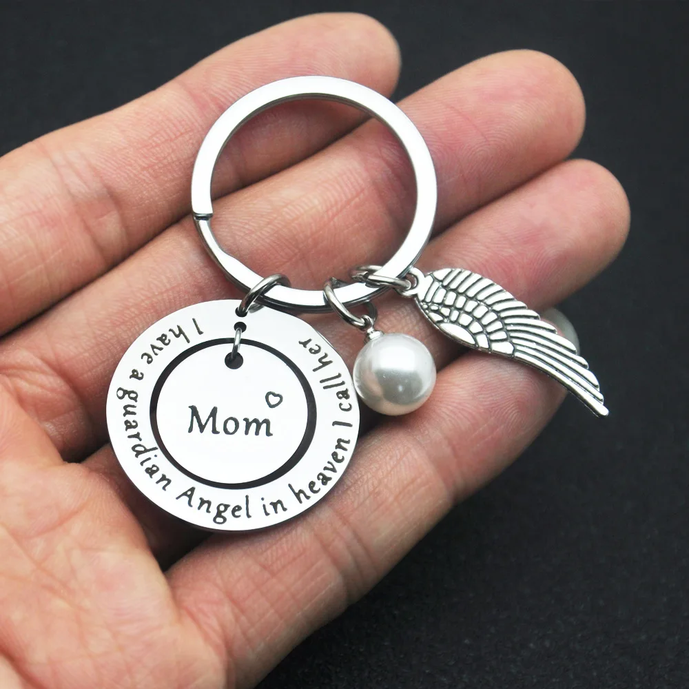 New Mom Memorial Keychain Pendant  Loss of Mother Key Chains Keyrings Gift I Have A Guardian Angel In Heaven I Call Her Mom