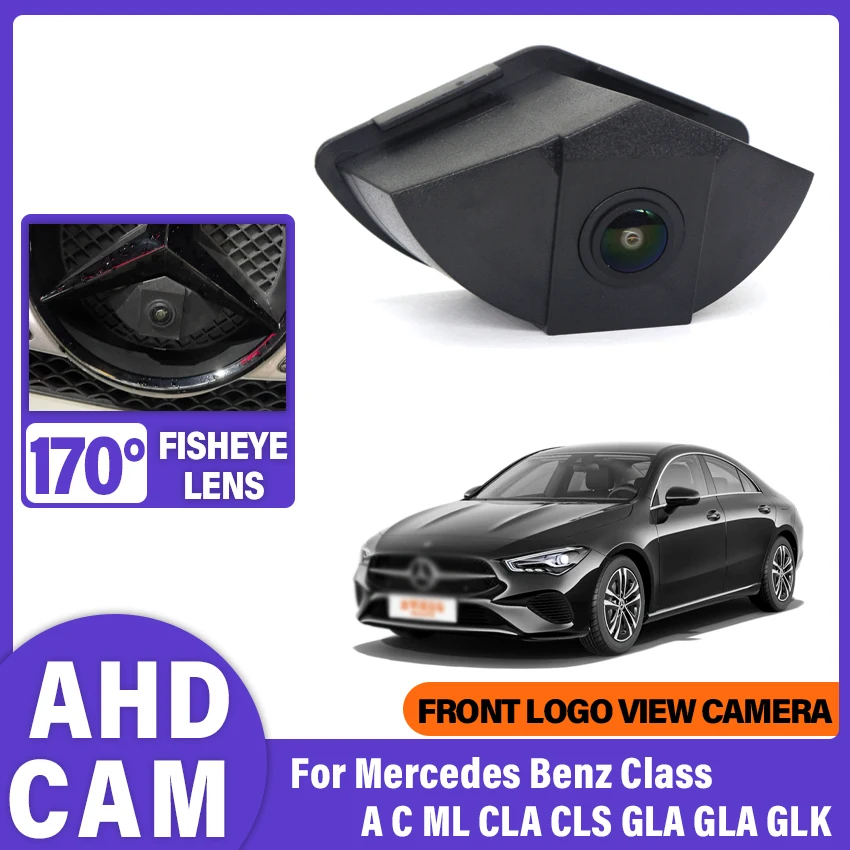 170°wide AHD Front View Camera For Mercedes Benz Class A C ML CLA CLS GLA GLA GLK Night Vision Backup Camera Parking Logo Camera