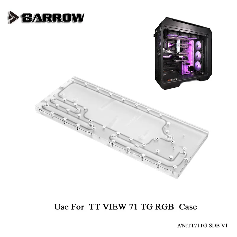 

Barrow Acrylic Board Water Channel use for Tt View 71 TG/TG RGB Computer Case for CPU and GPU Block RGB 5V 3PIN Waterway Boards