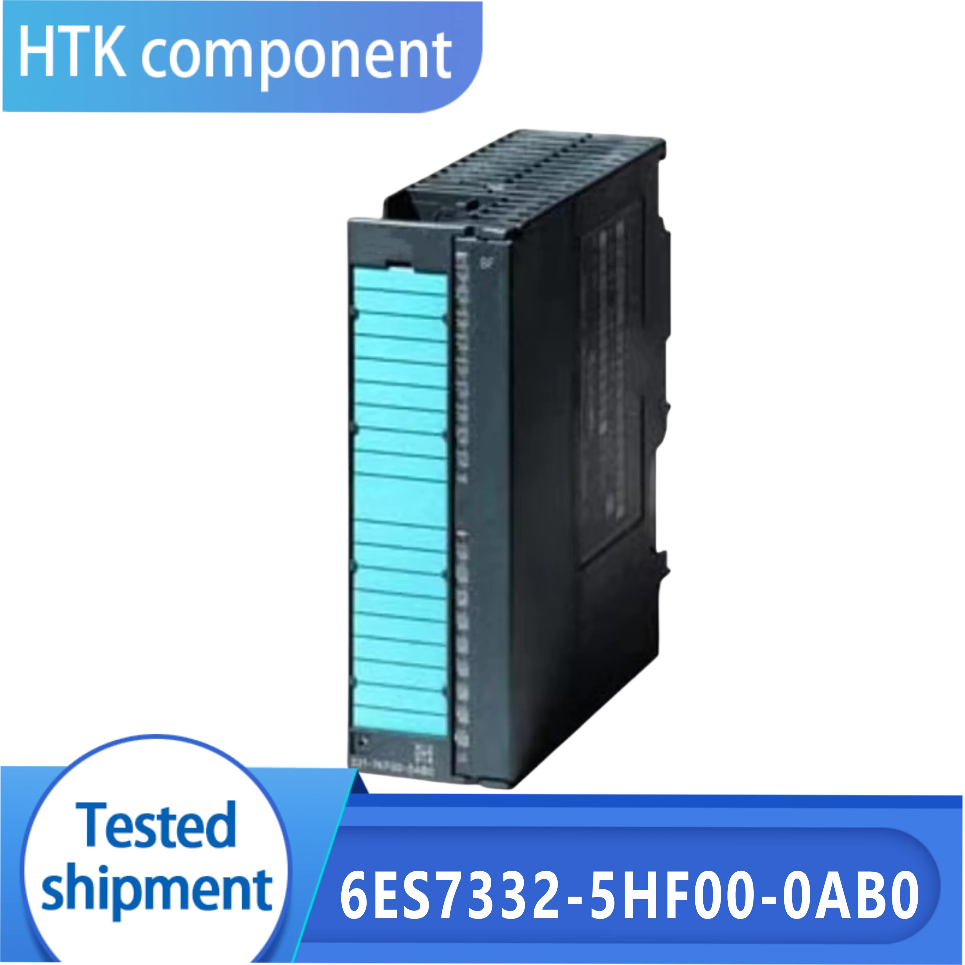

Новый оригинальный модуль 6ES7332-5HD01-0AB0 6ES7332-5HF00-0AB0