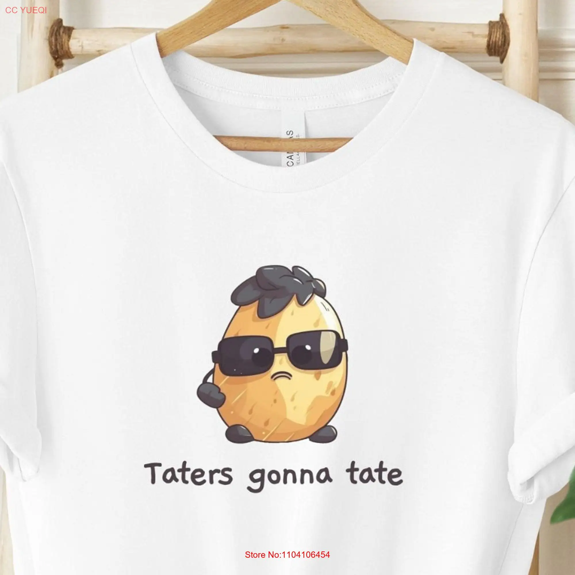 Taters Gonna Tate T Shirt Cool Potato Popular Tater for the Lover Fun Unique Idea with Hair long or short sleeves