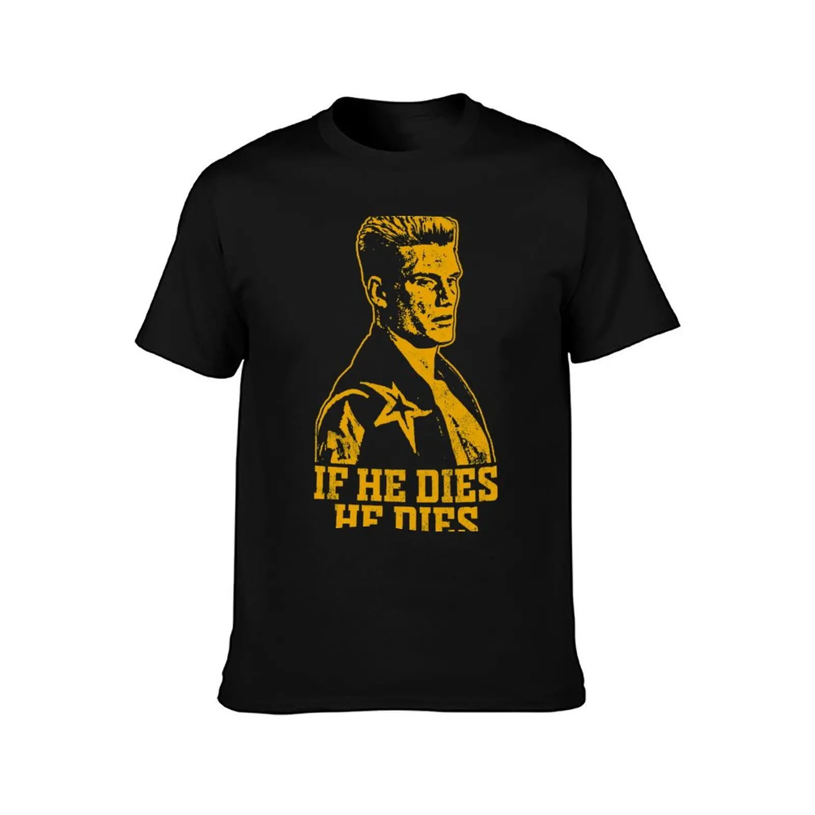 dies oversize shirts fit for dies he man shirts anime t slim T-Shirt If t he man cotton t shirt