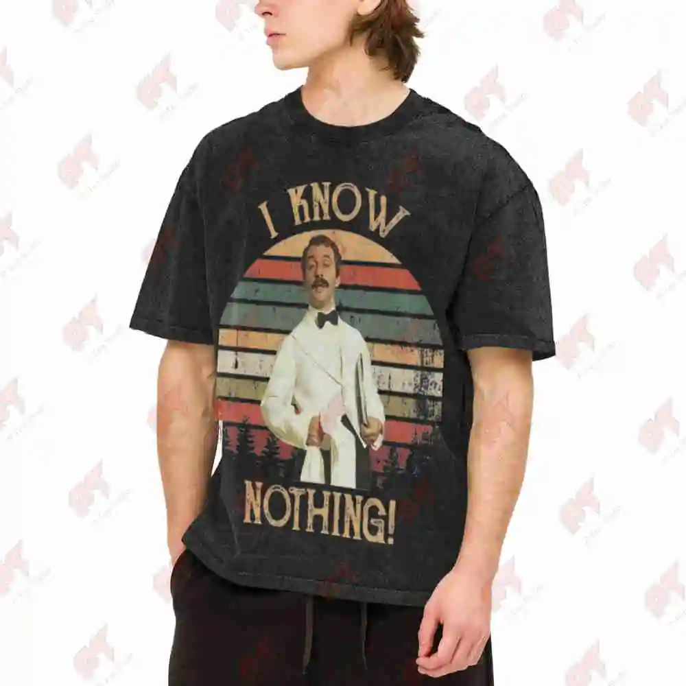 Fawlty Towers Basil I Know Nothing Quote Vintage Washed Tee Pure Cotton T-Shirt