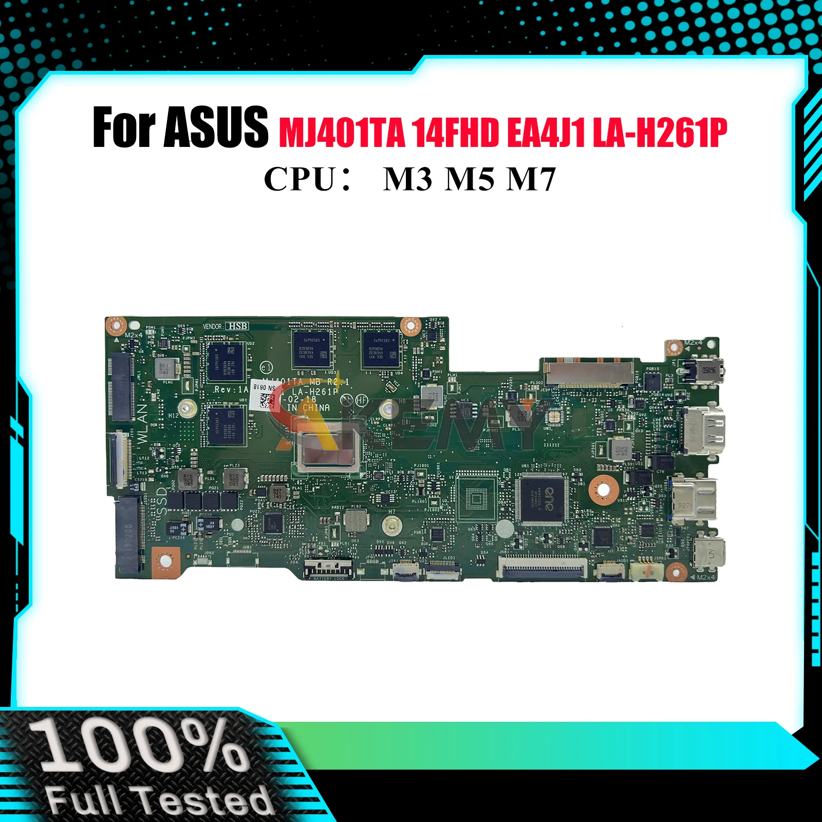 

MJ401TA Laptop Motherboard For ASUS VivoBook MJ401TA LA-H261P MJ401T 14FHD EA4J1 Mainboard With M3 M5 M7 CPU 100% tests OK stk