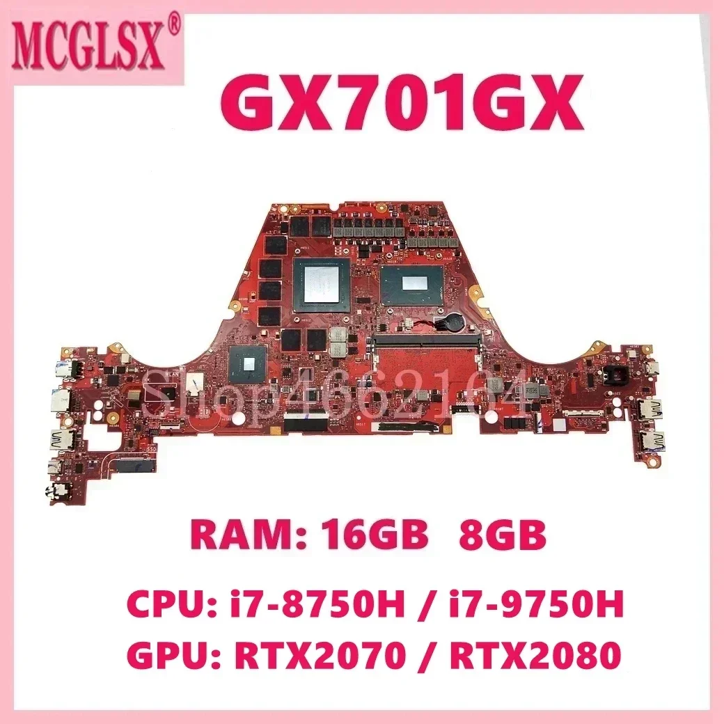 GX701GX i7-8th 9th CPU RTX2080 GPU 8GB/16G RAM Laptop Motherboard For ASUS S17 GX701 GX701GV GX701GW GX701GXH GX701GVR Mainboard