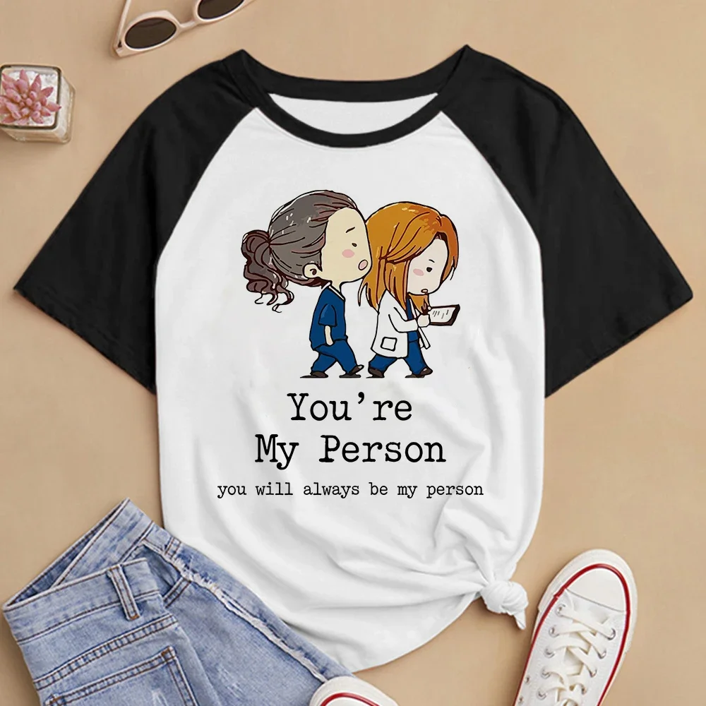 You\'re My Person T Shirt Women Men Greys Anatomy Y2k T-shirts Mange Harajuku Fashion Tees Tops Funny Korean Style Tshirt 90s