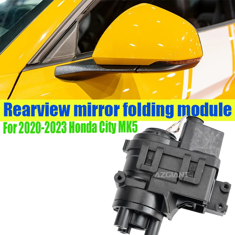 

Azgiant Outdoor car Power folding rearview mirror module original For Honda City MK5 2020-2023 automobil parts accessories DIY