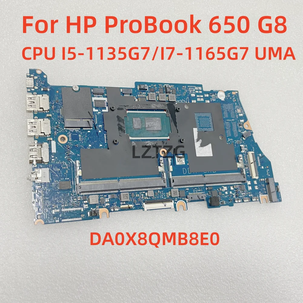 Motherboard For HP Probook 650 G8 DA0X8QMB8E0 Laptop Mainboard CPU I5-1135G7 I7-1165G7 UMA DDR4 100% Tested OK