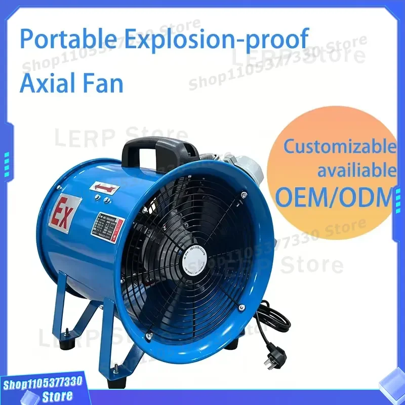 220V Portable Axial Flow Fan High Power Industrial Ventilation Explosion Proof Mobile Exhaust for Enclosed Space Electric