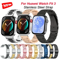 Stainless Steel Strap For Huawei Watch Fit 3 Bracelet Metal Band Replacement Wristband For Huawei Watch Fit 3 Smartwatch Corrrea