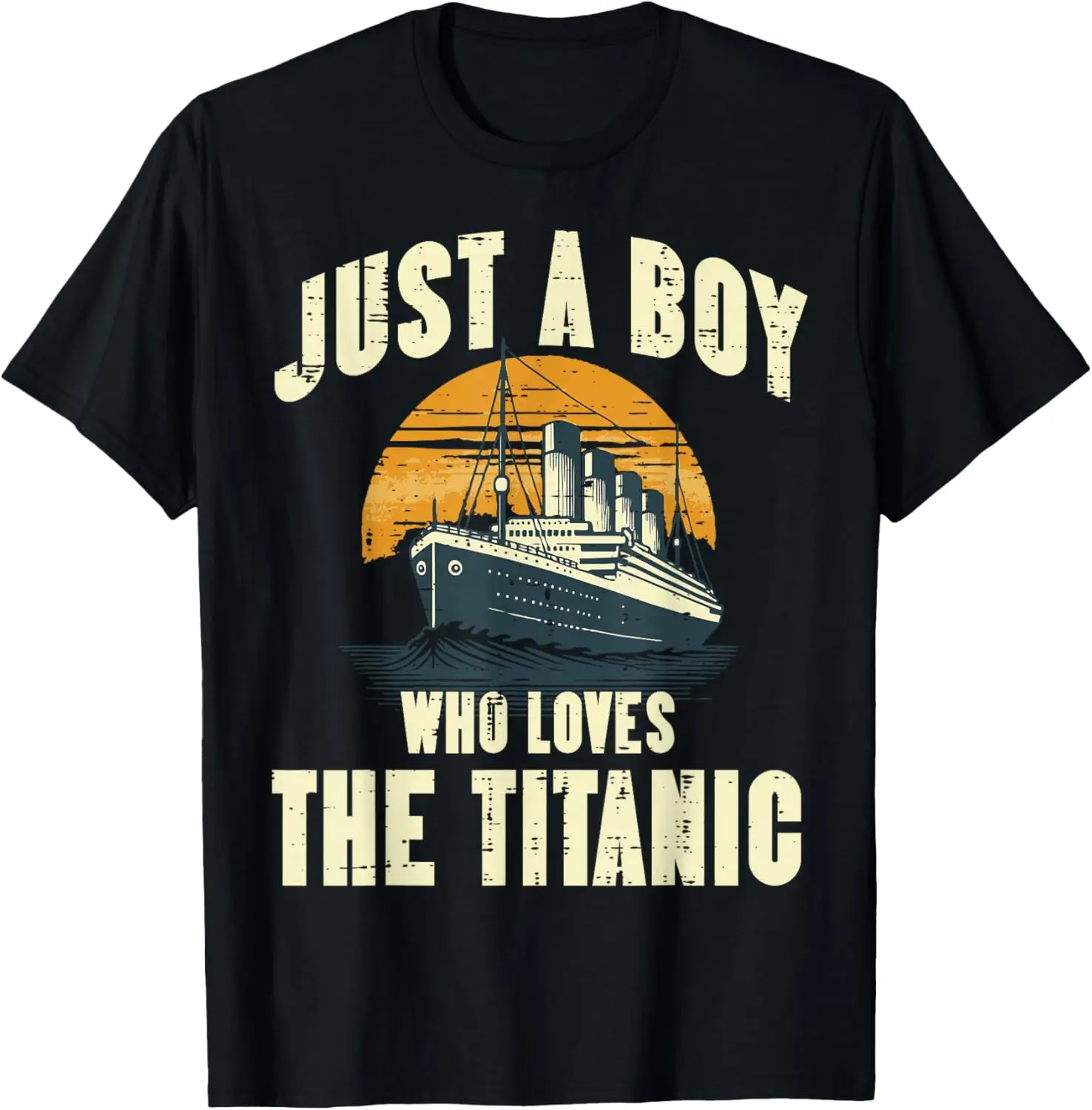 Titanic Ship Lover Just A Boy Graphic Cotton Casual T-Shirt Men Summer Crewneck Tee