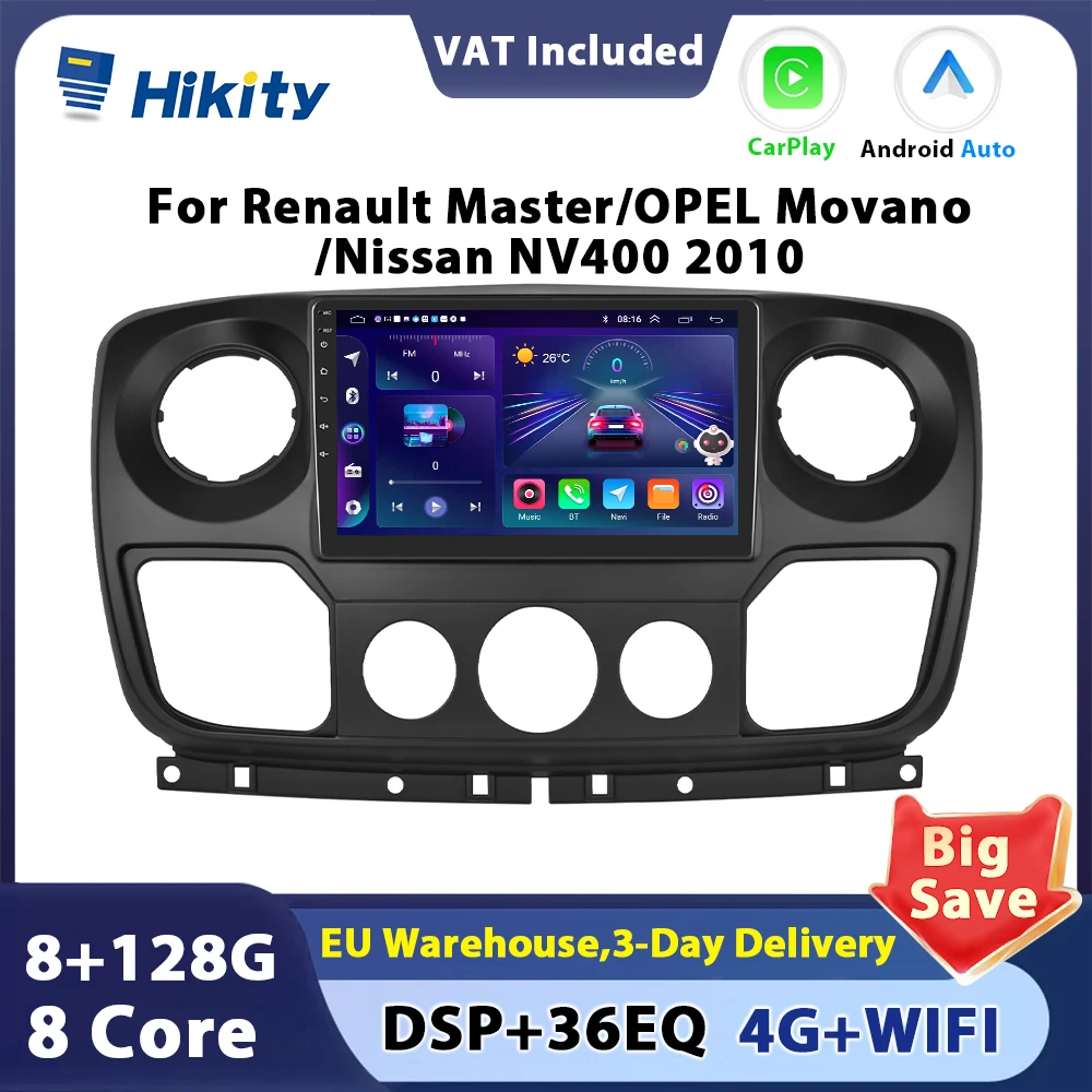 Hikity 8CORE Carplay Android 2 din Car Radio For Renault Master OPEL Movano NV400 2010 GPS Navigation DSP WIFI 4G EQ HIFI