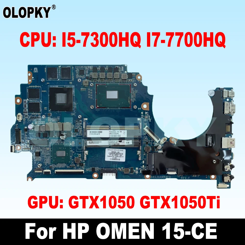 

DAG3AAMBAG0 G3AA для HP OMEN 15-CE TPN-Q194, материнская плата для ноутбука DAG3AAMBAF0 с процессором I5-7300HQ I7-7700HQ GTX1050, 4G, графический процессор DDR4