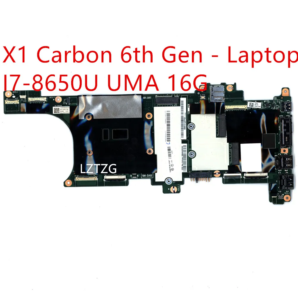 

Motherboard For Lenovo ThinkPad X1 Carbon 6th Gen - Laptop Mainboard I7-8650U UMA 16G 01YR217