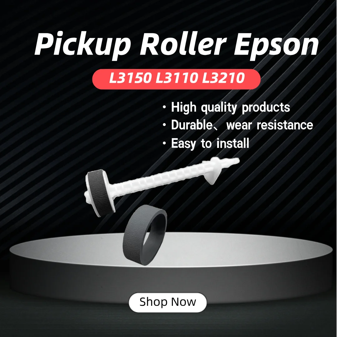 Pickup Roller Epson L3150 L3110 L3210 L3250 L3100 L3118 L4150 L4160 Paper Feed Roller for Epson Printer spare part replacement