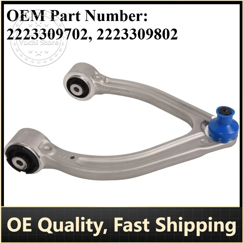 

P/N: 2223309702, 2223309802 - Control Arm for Mercedes-Benz S-Class S63, S65, AMG S500, S560, W222, W217