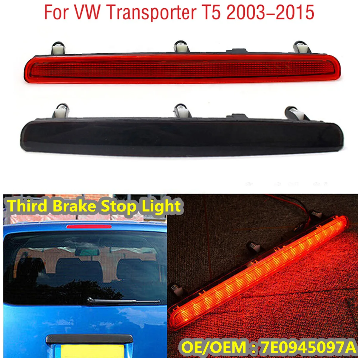 7E0945097A For VW Transporter T5 2003-2015 Car Rear Tail LED 3RD Third Brake Light High Level Mount Stop Signal Warning Lamp